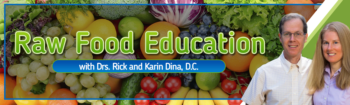 Raw Food Education – The Home of Mastering Raw Food Nutrition and the Science of Raw Food Nutrition